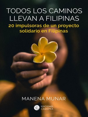 cover image of Todos los caminos llevan a Filipinas